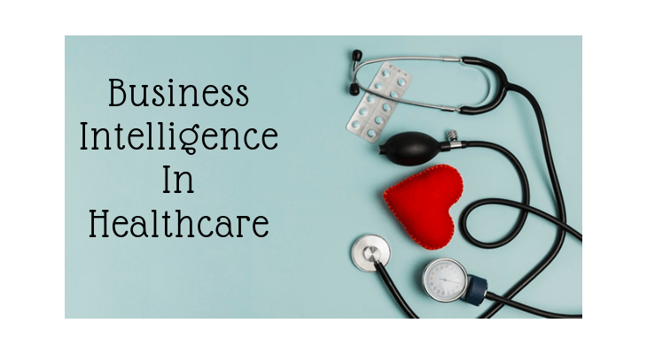 Business Intelligence in healthcare