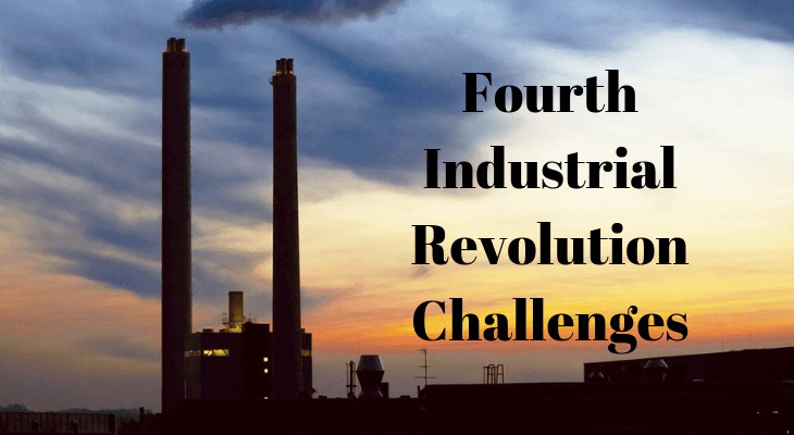 Challenges of Fourth Industrial Revolution