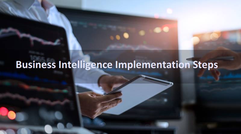 10 Key Steps for Business Intelligence Implementation