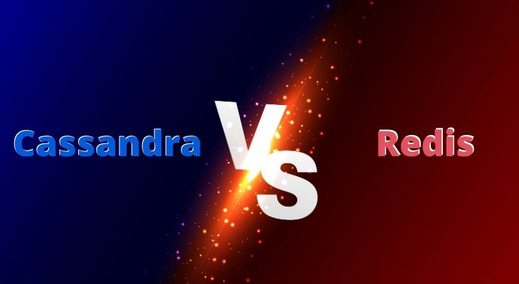 Cassandra Vs. Redis