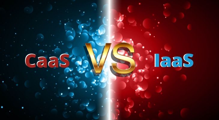 CaaS vs IaaS