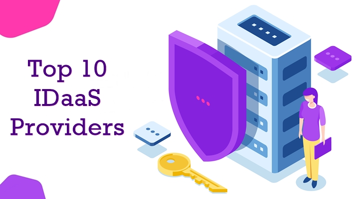 10 Best IDaaS Vendors as of 2020