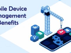 10 Benefits of Mobile Device Management