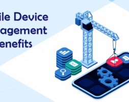 10 Benefits of Mobile Device Management