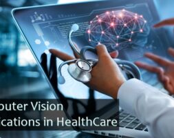 Applications of Computer Vision in HealthCare