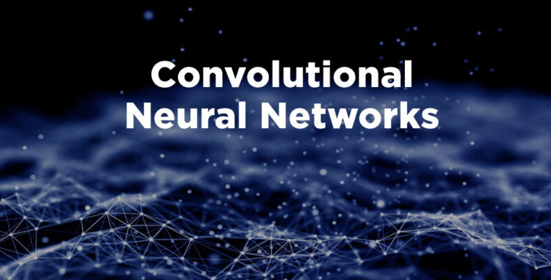 Convolutional Neural Networks