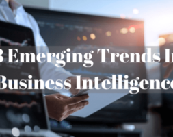 Emerging Trends in Business Intelligence