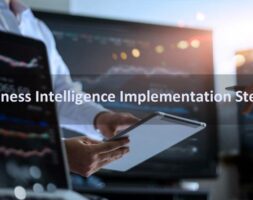 10 Key Steps for Business Intelligence Implementation