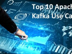 Top 10 Apache Kafka Use Cases