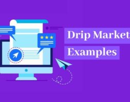 Drip Marketing Examples | Drip Campaign Examples