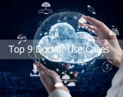 Top 9 Docker Use Cases